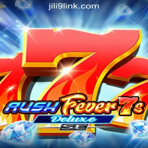 Experience the Thrill with RushFever7sDeluxeSE at JiLi9 Online Casino Philippines